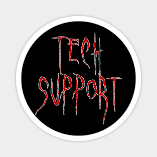 Tech Support Halloween Magnet
